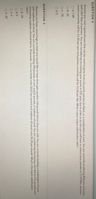 Solved QUESTION 4 Assume you own a greenhouse that can be | Chegg.com