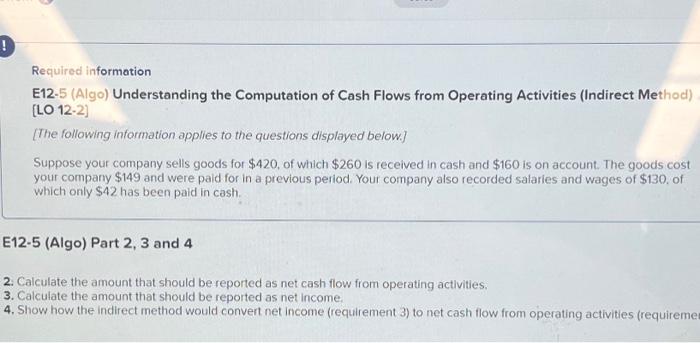 Solved Required Information E12-5 (Algo) Understanding The | Chegg.com