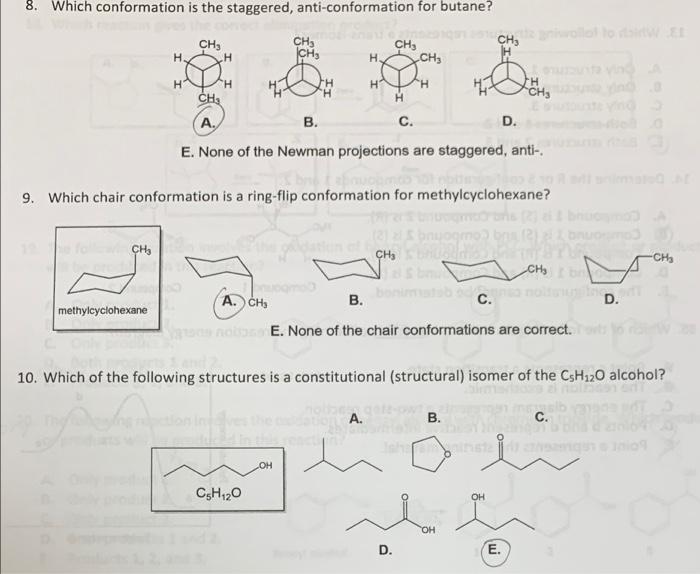 Solved 8. Which conformation is the staggered, | Chegg.com