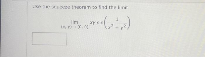 Use the squeeze theorem to find the limit. | Chegg.com