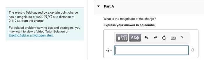 Solved The electric field caused by a certain point charge | Chegg.com