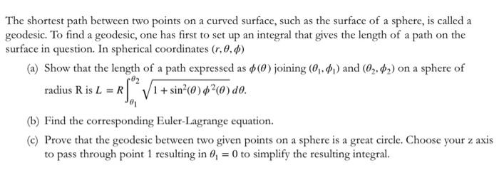 Solved The shortest path between two points on a curved | Chegg.com