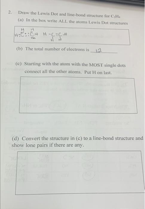 Solved 2. Draw the Lewis Dot and line bond structure for Chegg