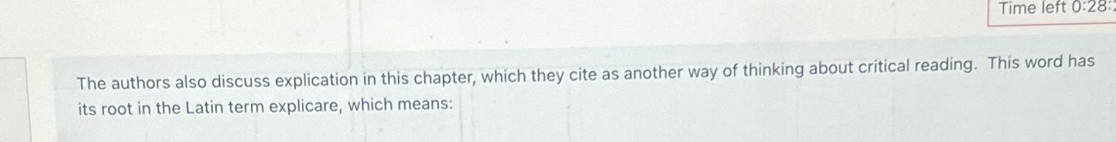 Solved The authors also discuss explication in this chapter, | Chegg.com
