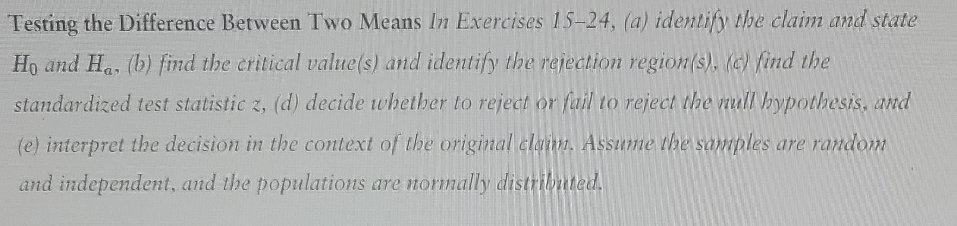Solved Testing the Difference Between Two Means In Exercises | Chegg.com