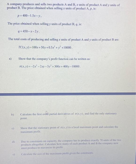 Solved A Company Produces And Sells Two Products A And B X | Chegg.com