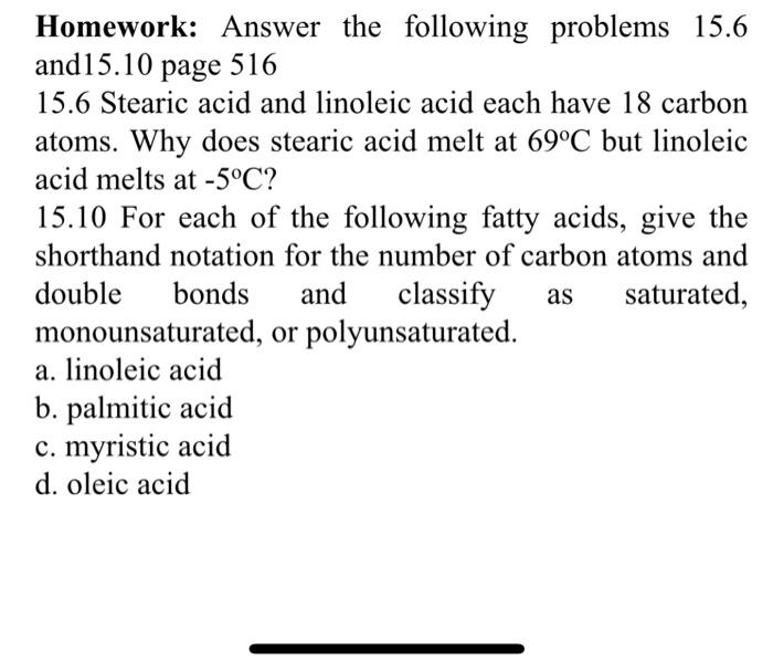 Why Stearic acid has more melting point than Oleic acid? 