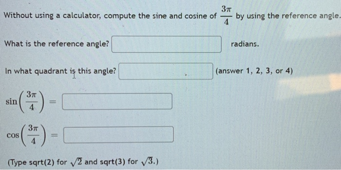 Solved From The Information Given Find The Quadrant In W Chegg Com