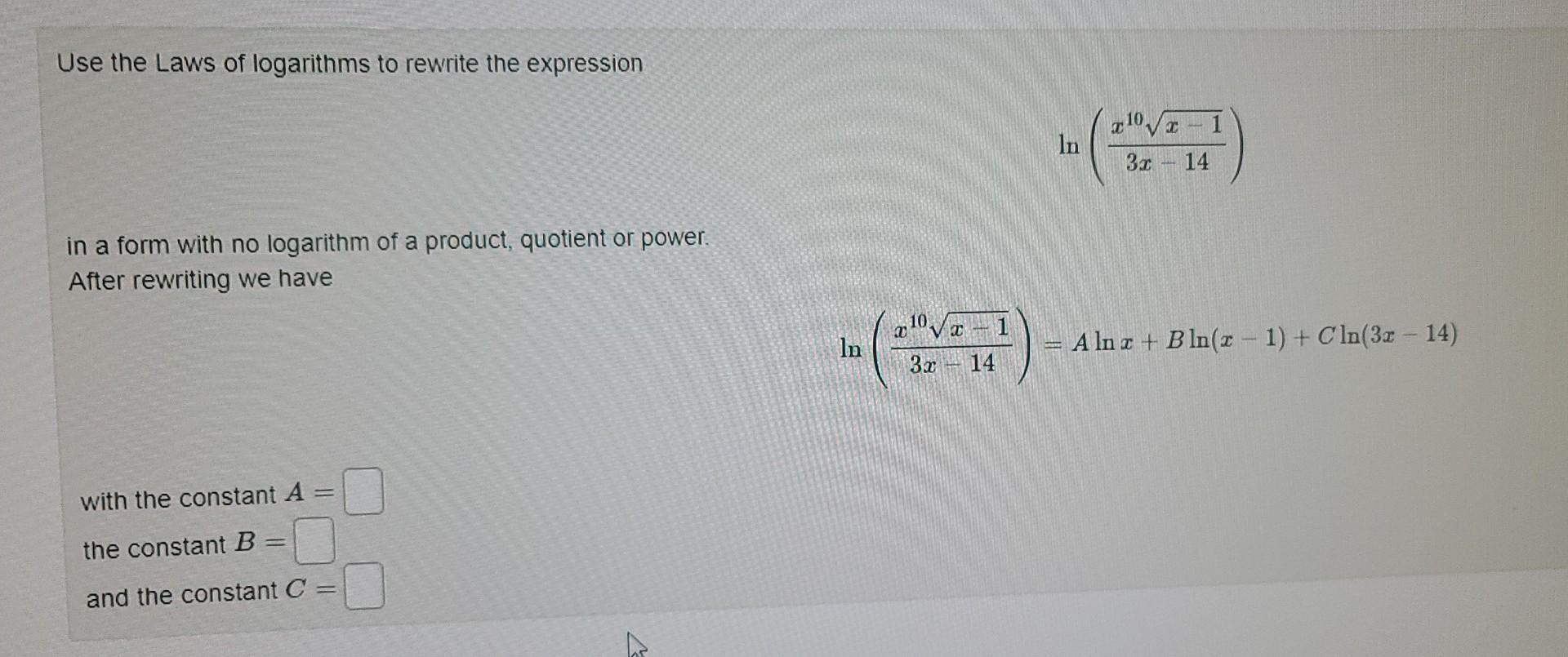 Solved Use the Laws of logarithms to rewrite the expression | Chegg.com