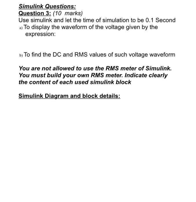 Solved Simulink Questions Question 3 (10 marks) Use