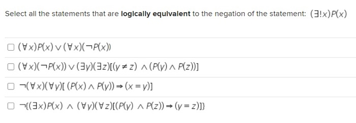 Select All The Statements That Are Logically Chegg Com