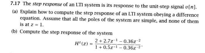 Solved 7.17 The step response of an LTI system is its | Chegg.com