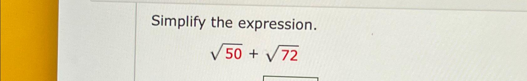 Solved Simplify the expression.502+722 | Chegg.com