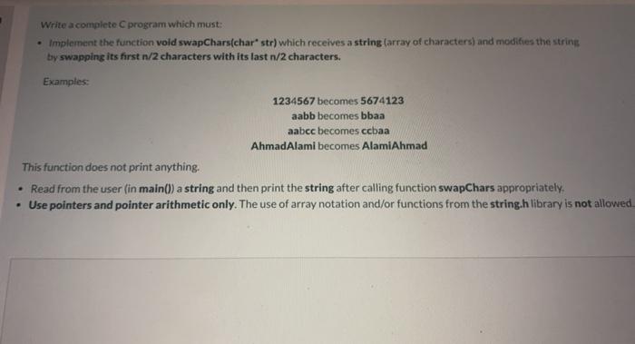 Solved Write a complete C program which must: Implement the | Chegg.com