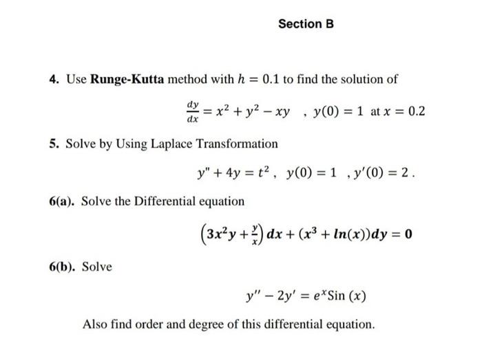 Solved Section B 4. Use Runge-Kutta Method With H = 0.1 To | Chegg.com