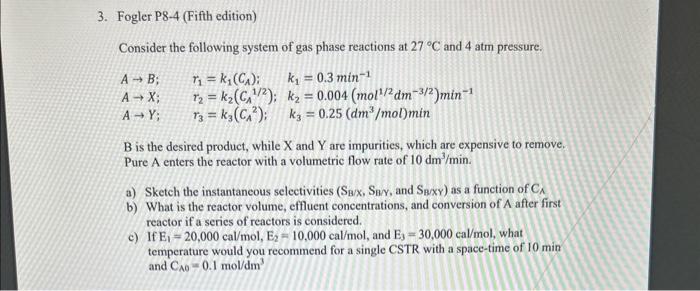 Solved Consider The Following System Of Gas Phase Reactions | Chegg.com