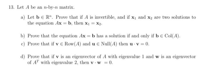 Solved 13. Let A Be An N-by- N Matrix. A) Let B∈Rn. Prove | Chegg.com