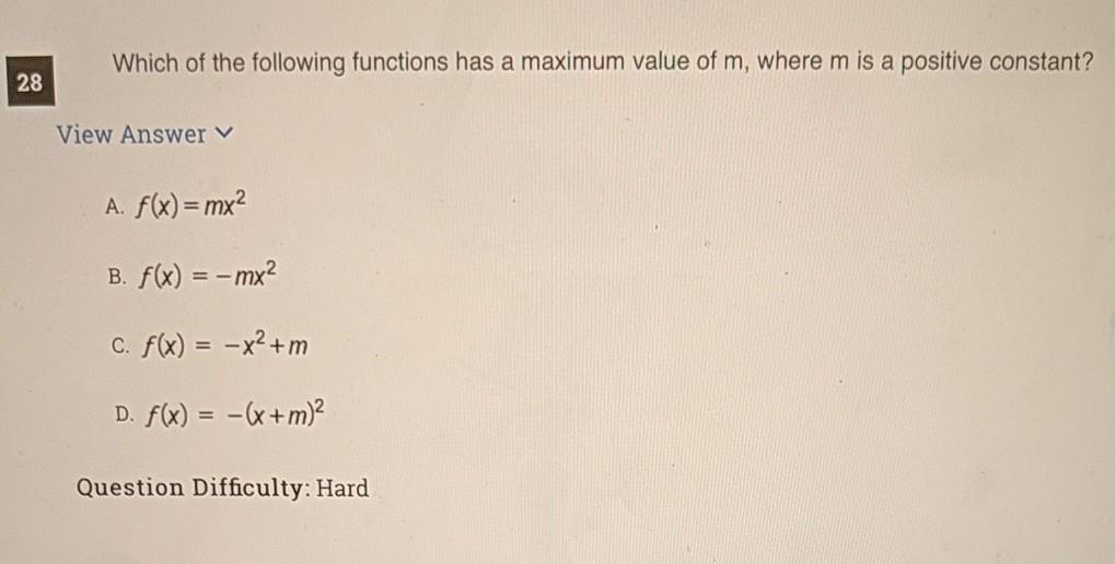 Solved Which of the following functions has a maximum value | Chegg.com