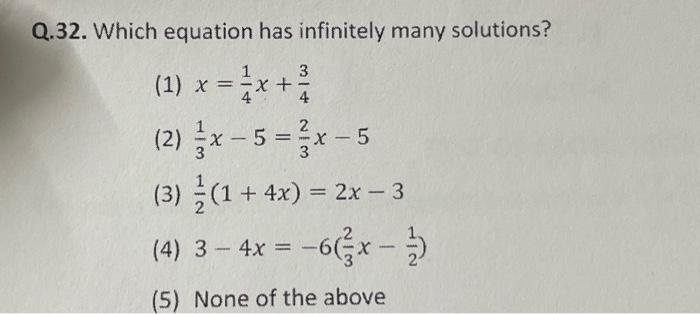 Solved 2.32. Which equation has infinitely many solutions? | Chegg.com