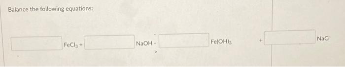 fecl3 naoh fe oh 3 nacl balance