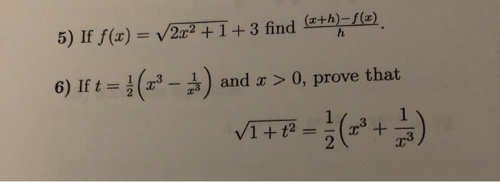 Solved 5 If F X V2 72 1 3 Find O H F X 6 If T Chegg Com