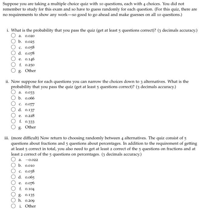 Solved Suppose You Are Taking A Multiple Choice Quiz With 10 
