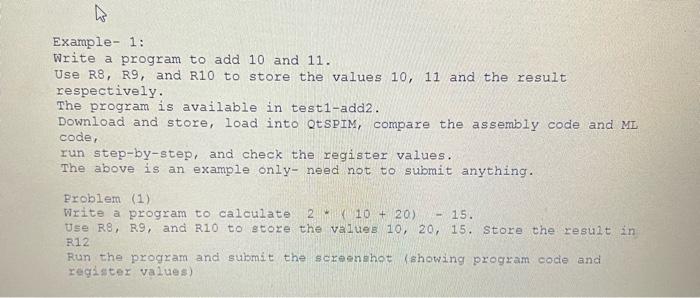 Solved Example- 1: Write a program to add 10 and 11. Use R8, | Chegg.com