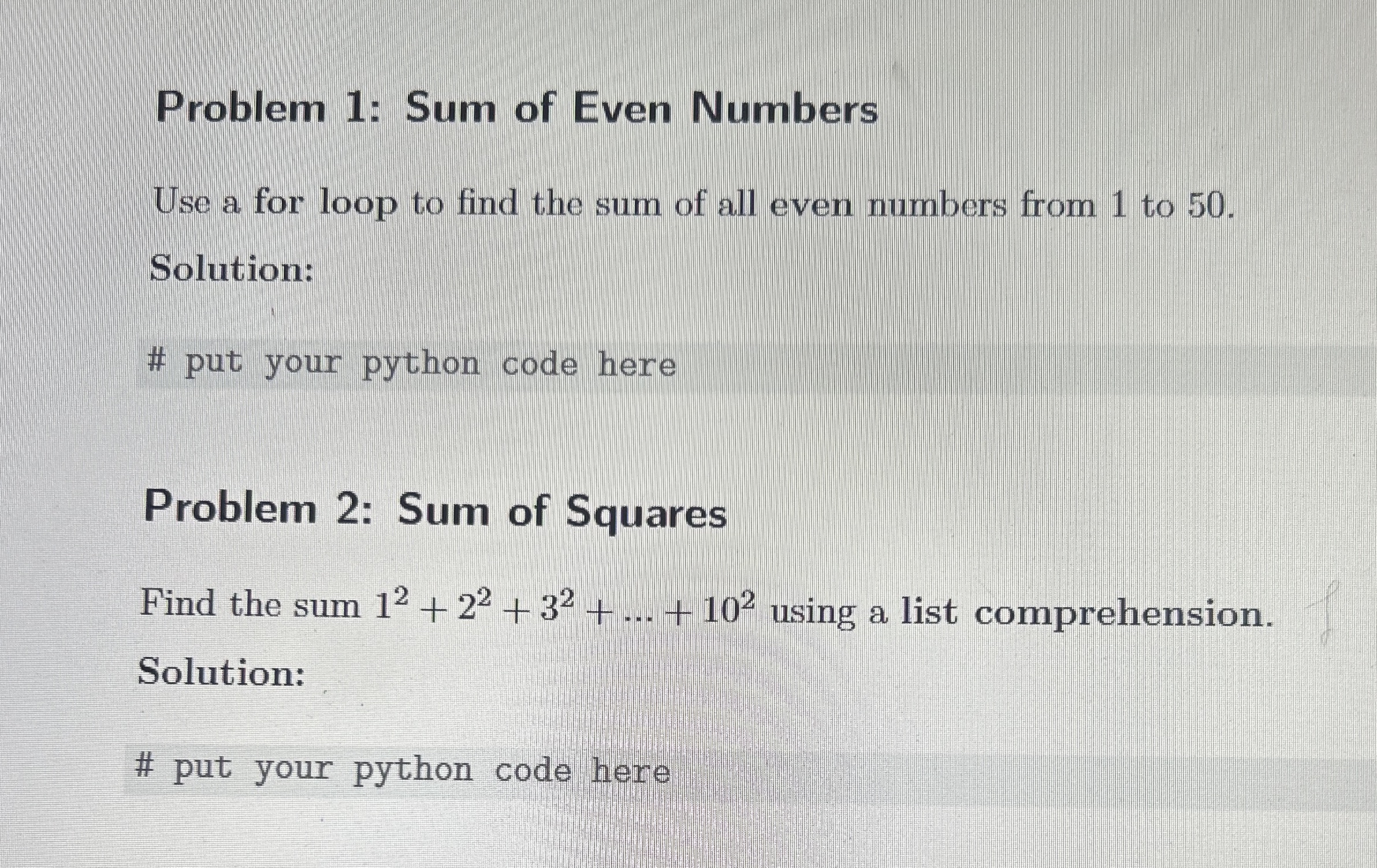 Solved Problem 1: Sum of Even NumbersUse a for loop to find | Chegg.com