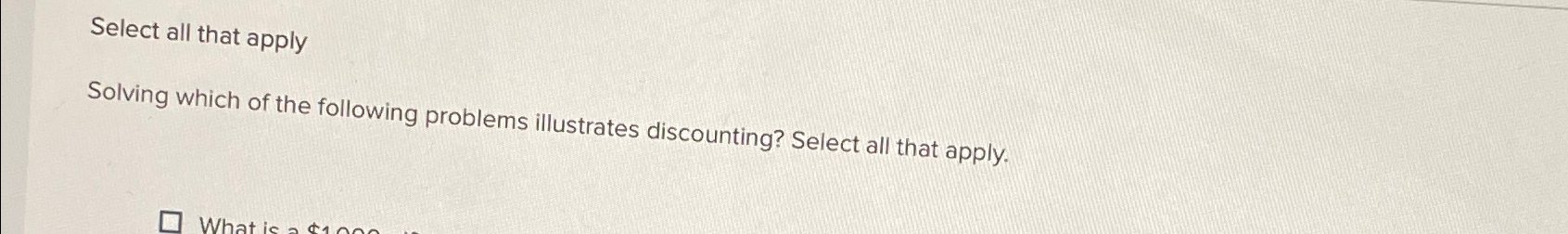 Solved Select all that applySolving which of the following | Chegg.com