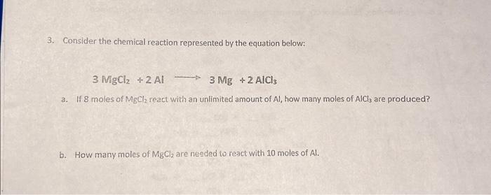 3. Consider The Chemical Reaction Represented By The | Chegg.com