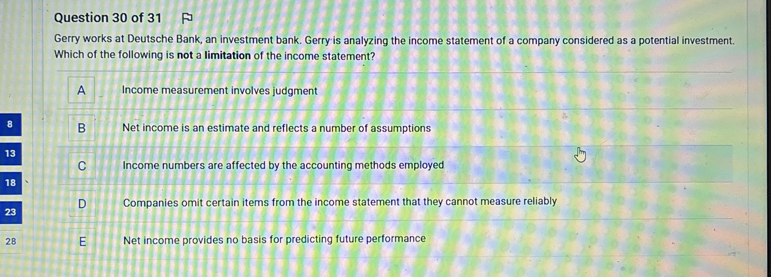 Solved Question 30 ﻿of 31Gerry works at Deutsche Bank, an | Chegg.com