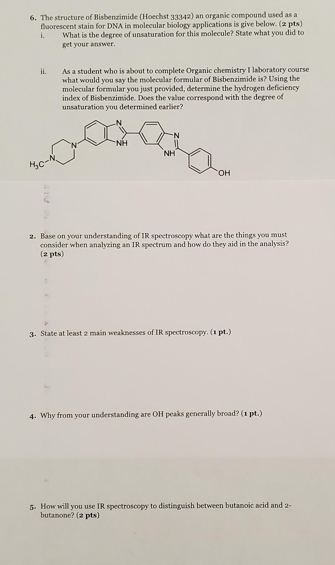 Solved 6. The structure of Bisbenzimide (Hoechst 33342) an