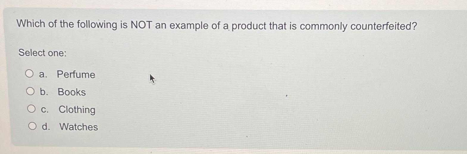 Solved Which of the following is NOT an example of a product | Chegg.com