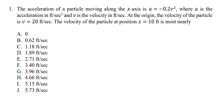 Solved The acceleration of ﻿a particle moving along the | Chegg.com