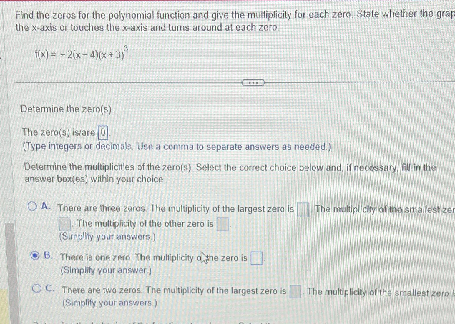 solved-find-the-zeros-for-the-polynomial-function-and-give-chegg