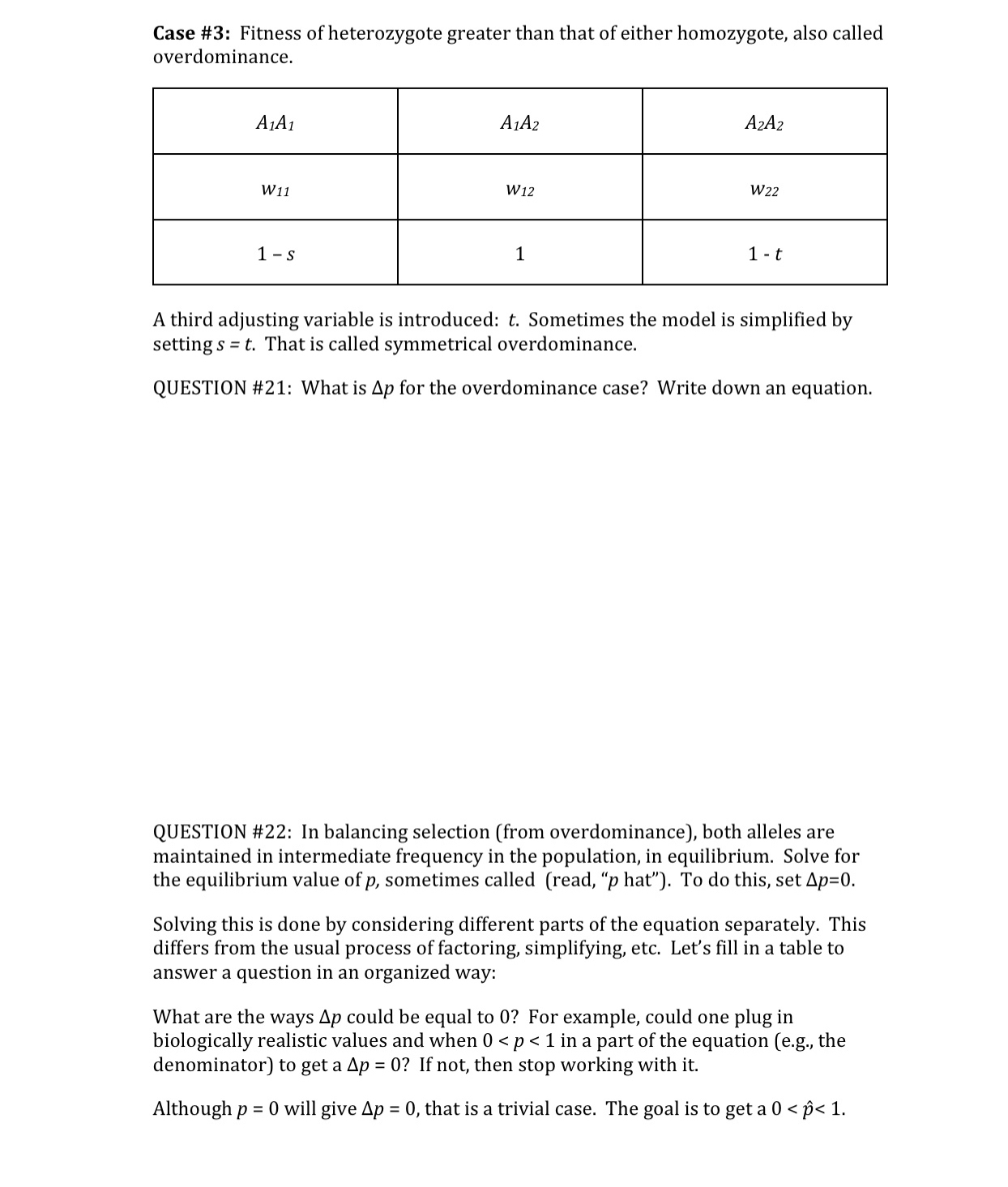 Solved Case #3: Fitness of heterozygote greater than that of | Chegg.com