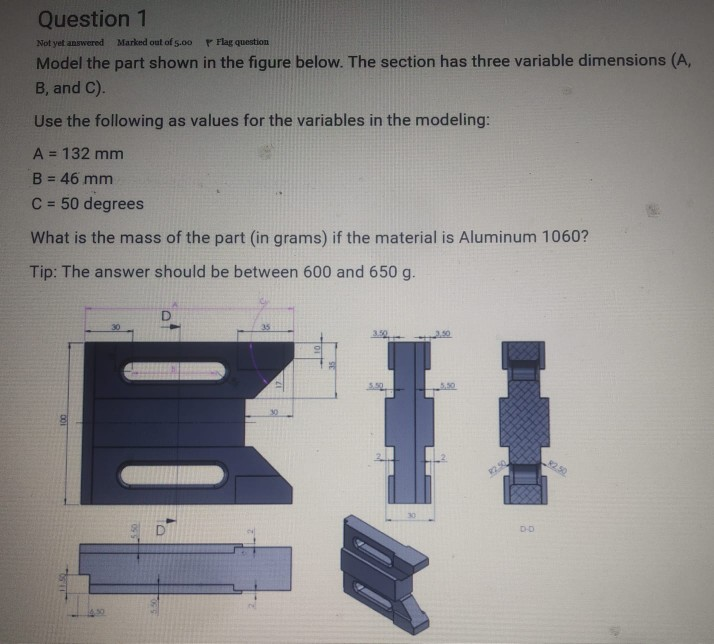 Solved Question 1 Not yet answered Marked out of 5.00 Flag | Chegg.com