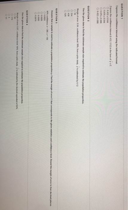 Solved QUESTION 1 Express the confidence interval using the | Chegg.com