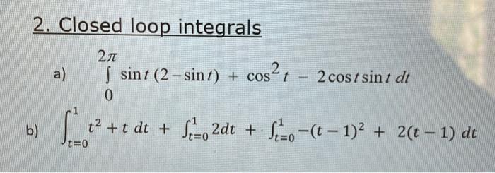 Solved VECTOR FUNCTIONS AND VECTOR CALCULUS: Could u please | Chegg.com