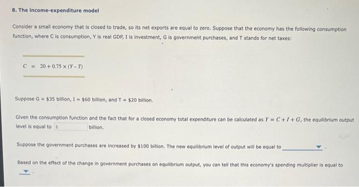 Solved 8. The Income-expenditure Model Consider A Small | Chegg.com