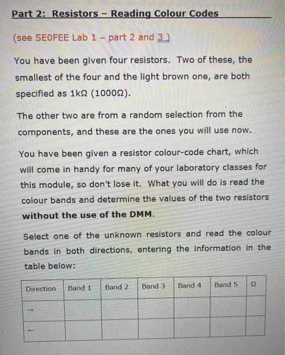 Part 2: Resistors - Reading Colour Codes (see SEOFEE | Chegg.com