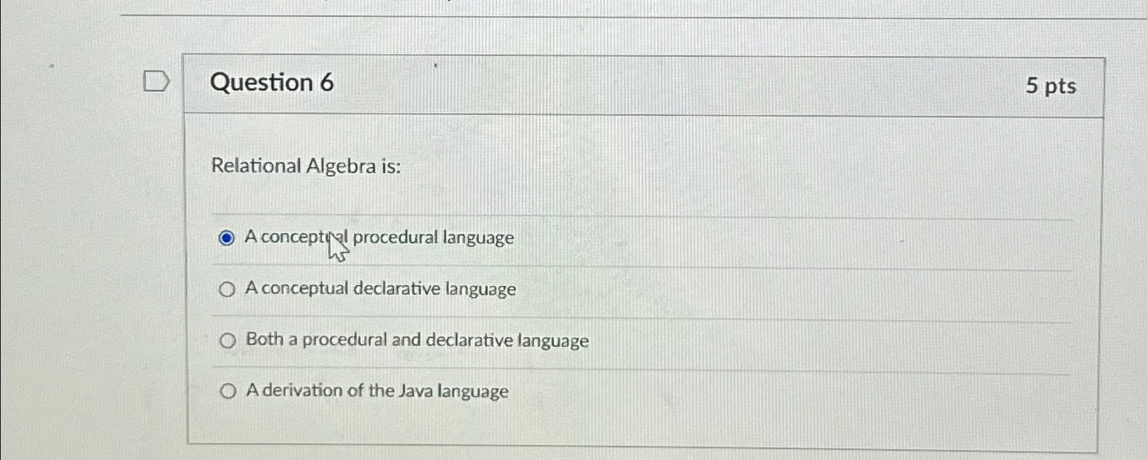 Solved Question 65 ﻿ptsRelational Algebra is:A conceptijl | Chegg.com image.