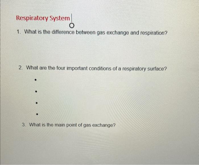 Solved Q. Based on the figure above (respiratory surface