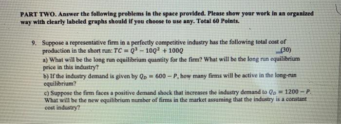 Solved PART TWO. Answer the following problems in the space | Chegg.com