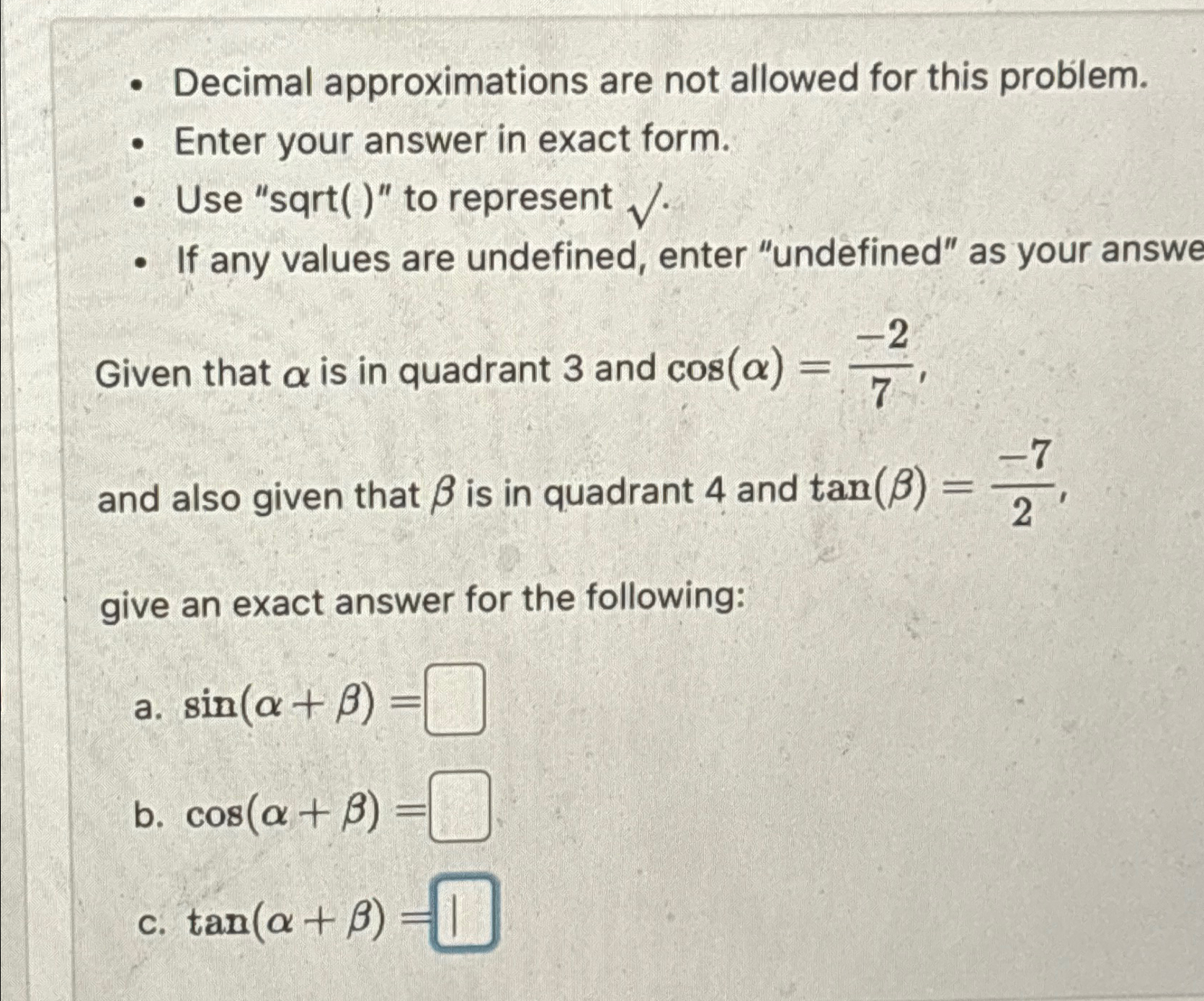 Solved Decimal approximations are not allowed for this | Chegg.com
