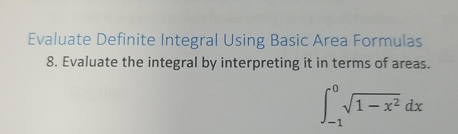 Solved Evaluate Definite Integral Using Basic Area Formulas Chegg