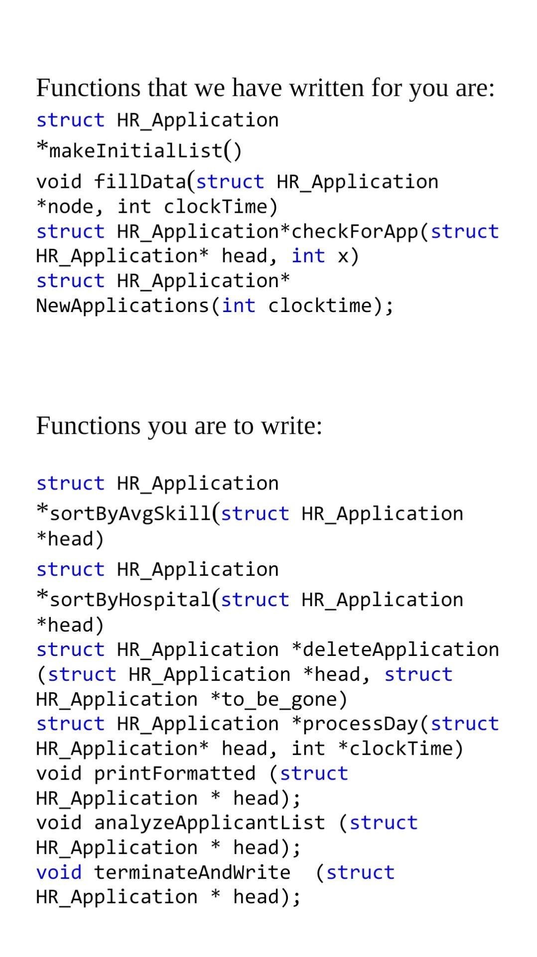 struct HR_Application { int appID; int appDate; int | Chegg.com