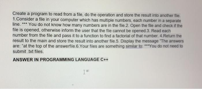 Solved Create a program to read from a file, do the | Chegg.com