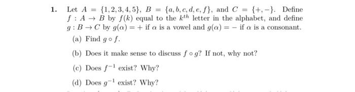 Solved Let A={1,2,3,4,5},B={a,b,c,d,e,f}, And C={+,−}. | Chegg.com