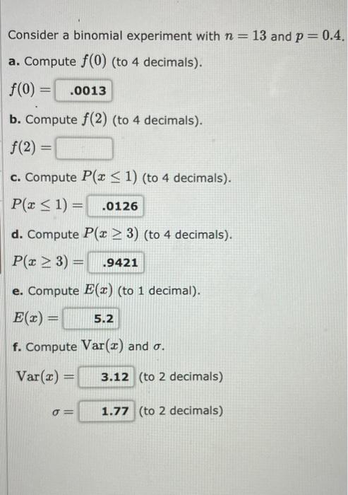 Solved Consider a binomial experiment with n = 13 and p = | Chegg.com
